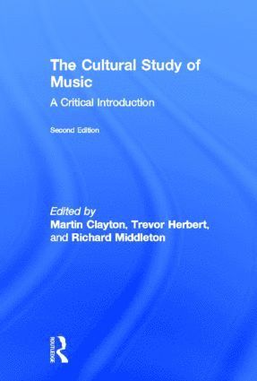 The Cultural Study of Music 1