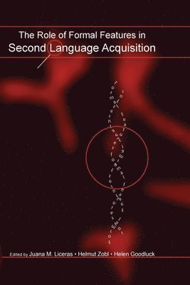 bokomslag The Role of Formal Features in Second Language Acquisition