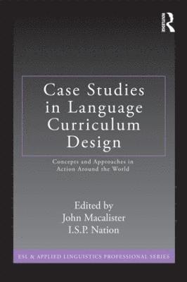 Case Studies in Language Curriculum Design 1