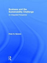 bokomslag Business and the Sustainability Challenge