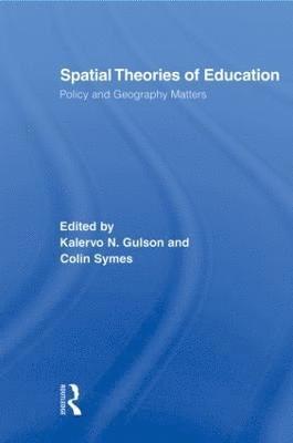 Spatial Theories of Education 1