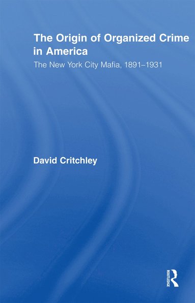 bokomslag Origin of Organized Crime in America