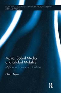 bokomslag Music, Social Media and Global Mobility