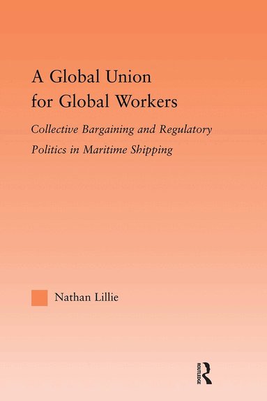 Nathan Lillie - Global Union for Global Workers, Häftad