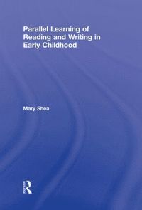 bokomslag Parallel Learning of Reading and Writing in Early Childhood