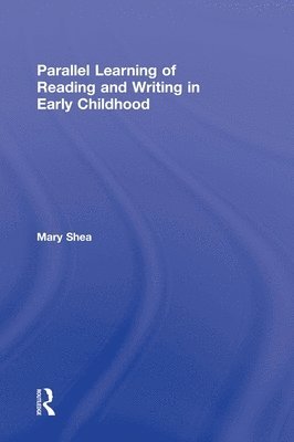 bokomslag Parallel Learning of Reading and Writing in Early Childhood