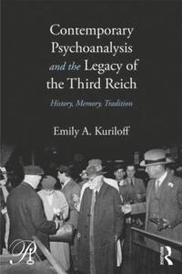 bokomslag Contemporary Psychoanalysis and the Legacy of the Third Reich