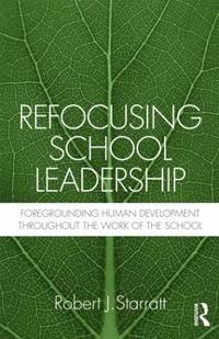 bokomslag Refocusing School Leadership