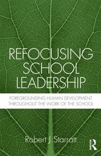 bokomslag Refocusing School Leadership