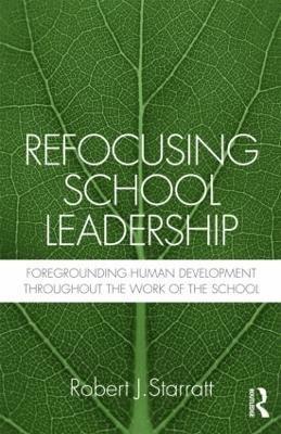 Refocusing School Leadership 1