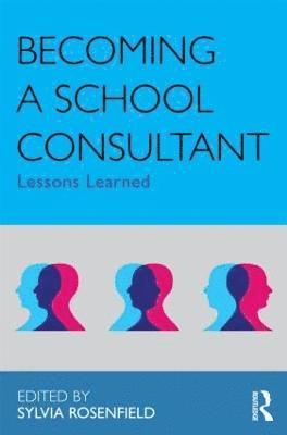 Becoming a School Consultant 1