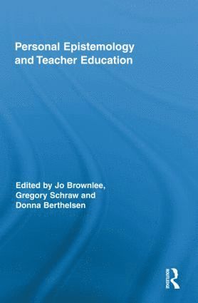 bokomslag Personal Epistemology and Teacher Education