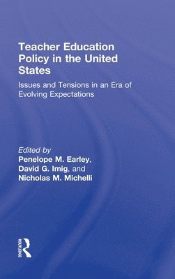 bokomslag Teacher Education Policy in the United States