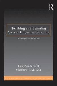 bokomslag Teaching and Learning Second Language Listening
