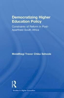 M.T. Sehoole, M. T. Sehoole - Democratizing Higher Education Policy, Häftad