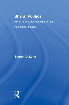 Sharon D. Lang - Sharaf Politics, Häftad