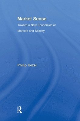 Philip Kozel - Market Sense, Häftad