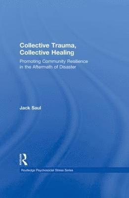 Collective Trauma, Collective Healing 1