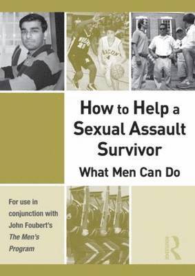 How to Help a Sexual Assault Survivor: What Men Can Do 1