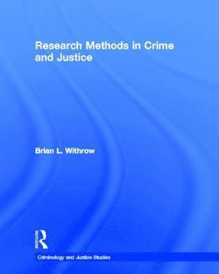 Research Methods in Crime and Justice 1