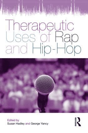 bokomslag Therapeutic Uses of Rap and Hip-Hop