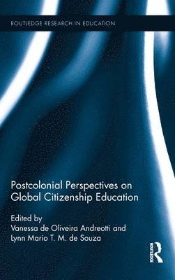 Postcolonial Perspectives on Global Citizenship Education 1