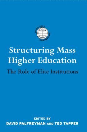 David Palfreyman, Ted Tapper - Structuring Mass Higher Education, Häftad