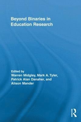 Beyond Binaries in Education Research 1