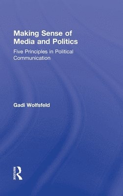 Making Sense of Media and Politics 1