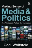 bokomslag Making Sense of Media and Politics