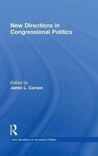 bokomslag New Directions in Congressional Politics