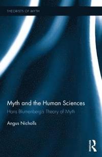 bokomslag Myth and the Human Sciences
