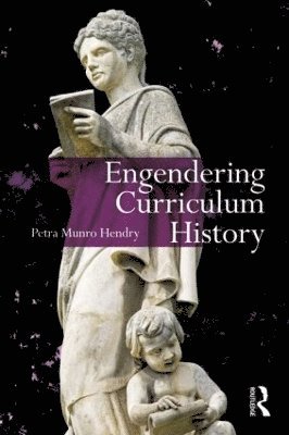 Engendering Curriculum History 1