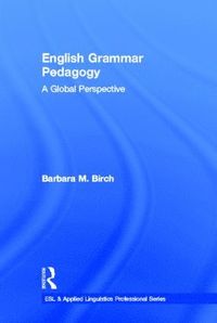 bokomslag English Grammar Pedagogy