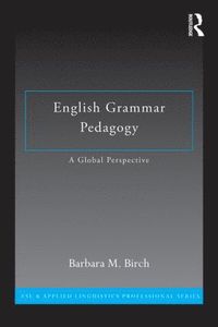 bokomslag English Grammar Pedagogy