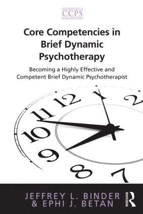 Core Competencies in Brief Dynamic Psychotherapy 1