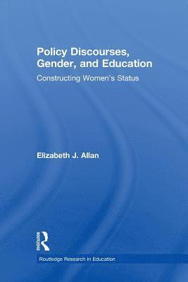 Policy Discourses, Gender, and Education 1