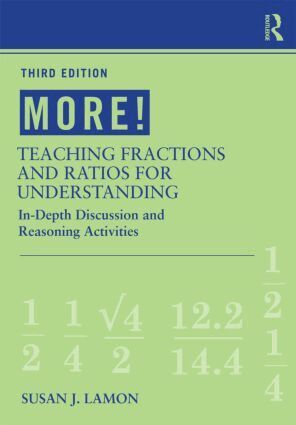 Susan J. Lamon - MORE! Teaching Fractions and Ratios for Understanding, Häftad