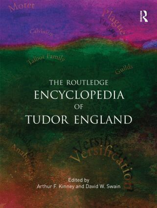 Arthur F. Kinney, David W. Swain, Eugene D. Hill, William A. Long - Tudor England, Häftad