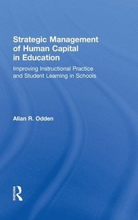 bokomslag Strategic Management of Human Capital in Education