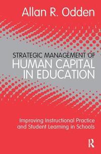 bokomslag Strategic Management of Human Capital in Education