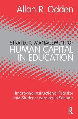 Strategic Management of Human Capital in Education 1