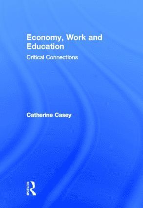 Economy, Work, and Education 1