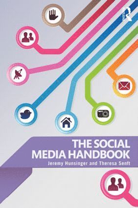 Jeremy Hunsinger, Theresa Senft, USA) Senft, Theresa (New York University - Social Media Handbook, Inbunden