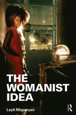 The Womanist Idea 1