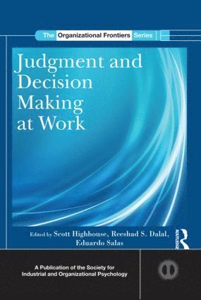 bokomslag Judgment and Decision Making at Work