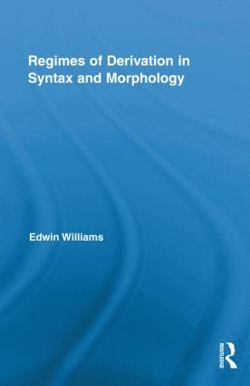 bokomslag Regimes of Derivation in Syntax and Morphology