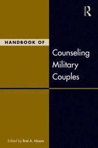 bokomslag Handbook of Counseling Military Couples