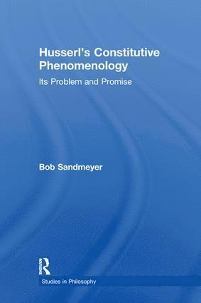 bokomslag Husserl's Constitutive Phenomenology