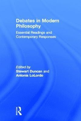 Debates in Modern Philosophy 1
